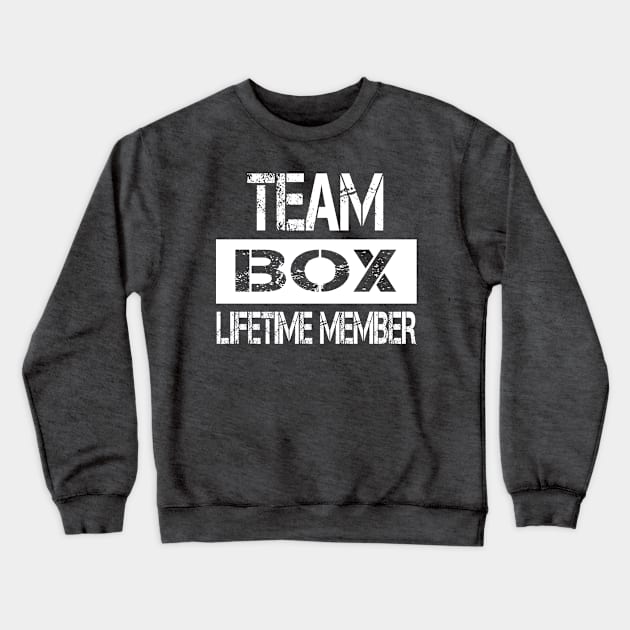 Box Name - Team Box Lifetime Member Crewneck Sweatshirt by SaundersKini